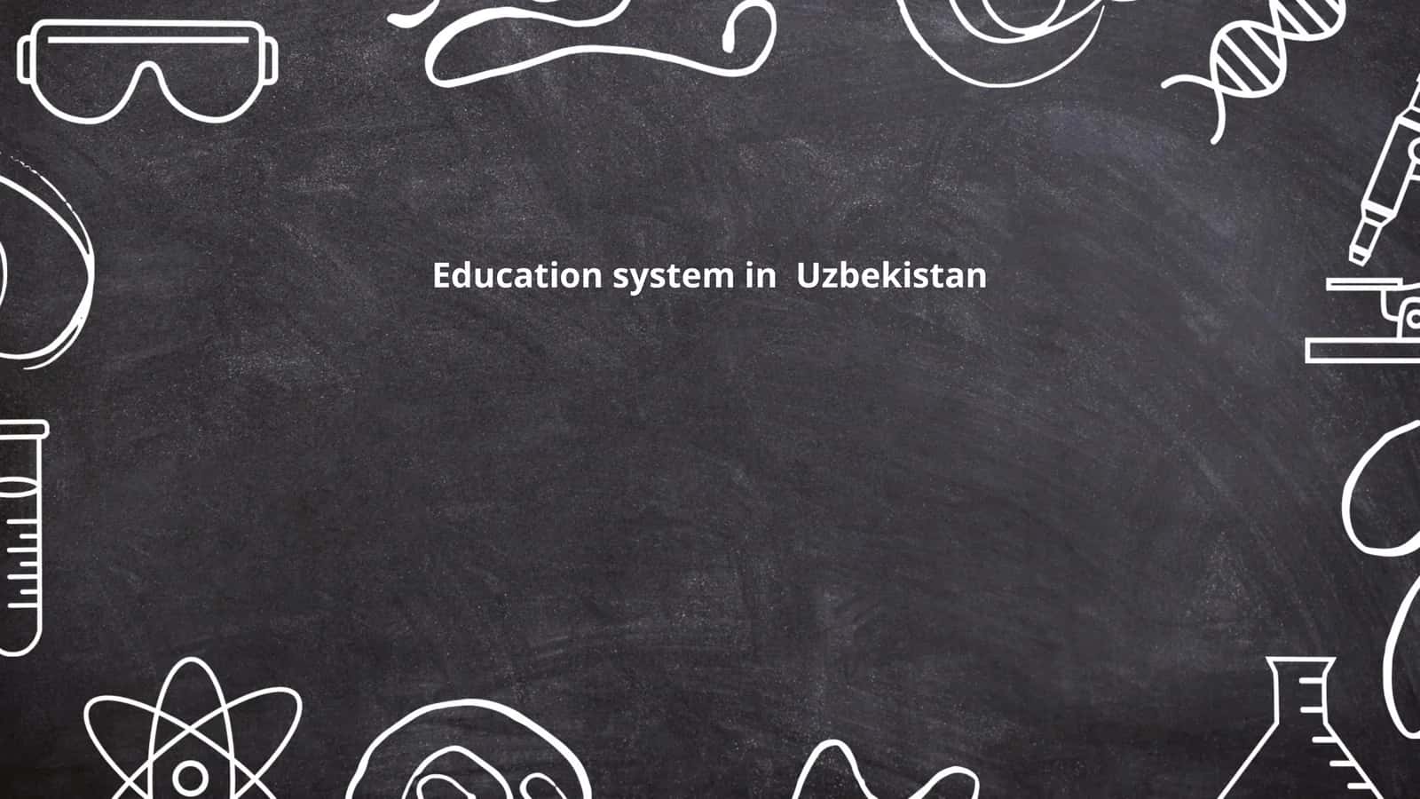 Education system in Uzbekistan 1