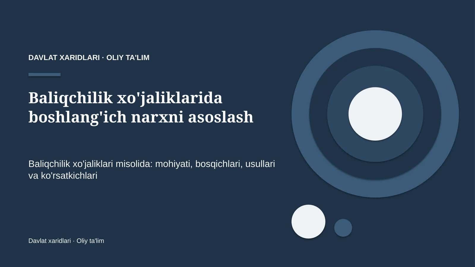 baliqchilik xo'jaliklarida boshlang'ich narxni asoslash 2786 1