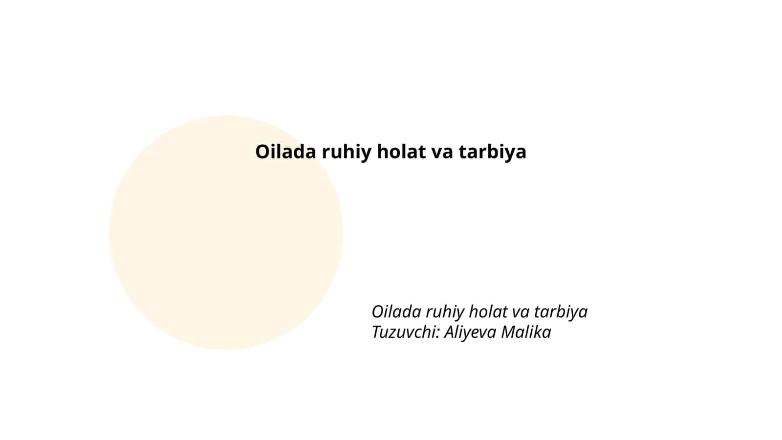 Oilada ruhiy holat va tarbiya 1