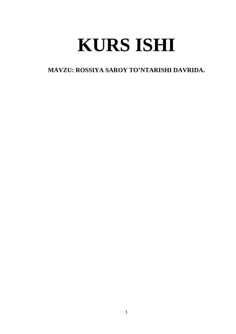 ROSSIYA SAROY TO’NTARISHI DAVRIDA 1