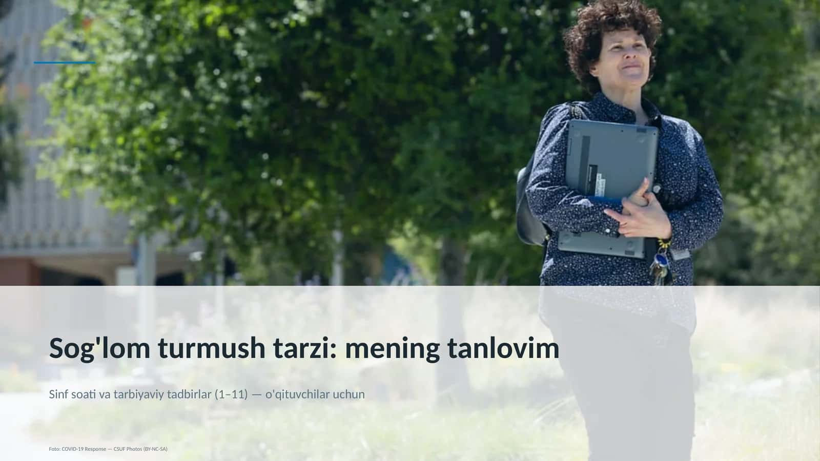 Sinf soati va tarbiyaviy tadbirlar (1–11) — o'qituvchilar uchun 1