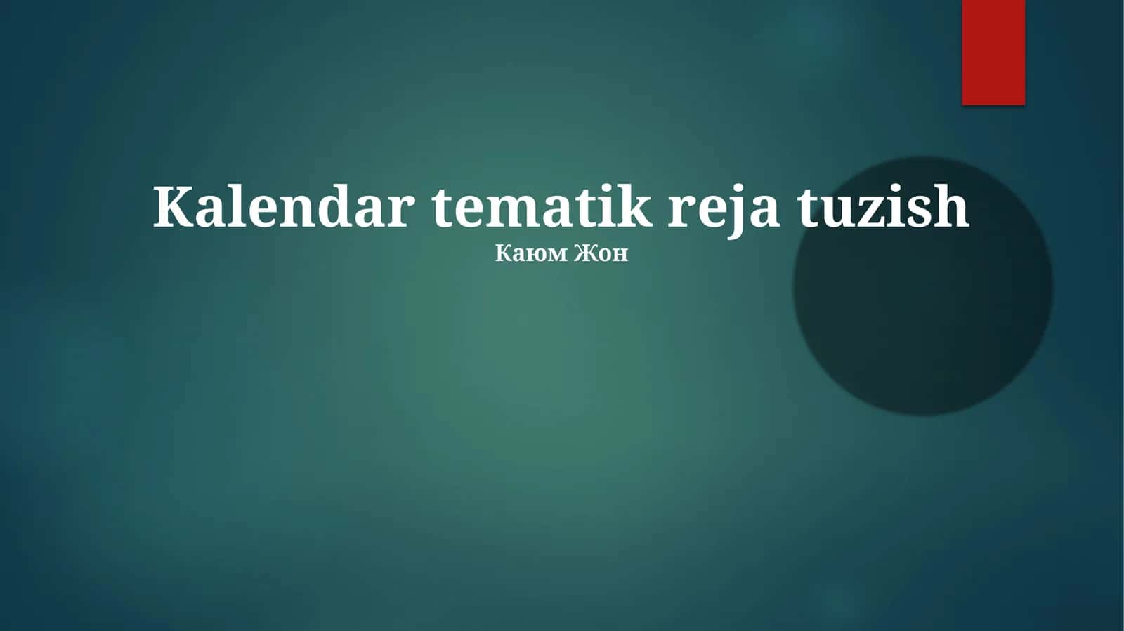 Kalendar tematik reja tuzish 1