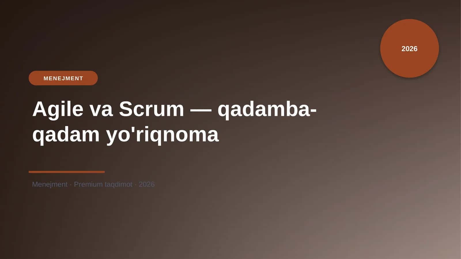Agile va Scrum — qadamba-qadam yo'riqnoma 1
