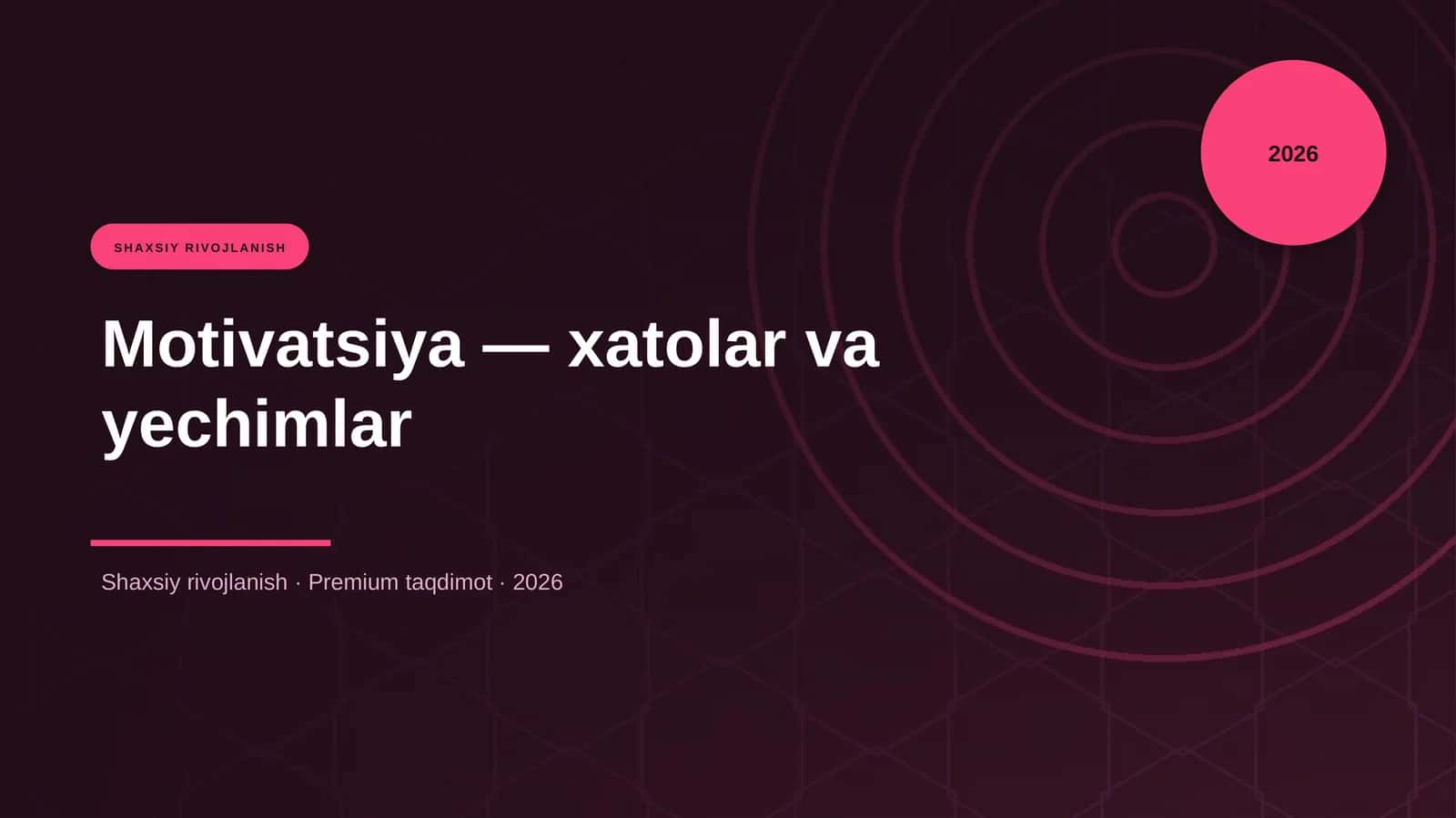 Motivatsiya — xatolar va yechimlar 1