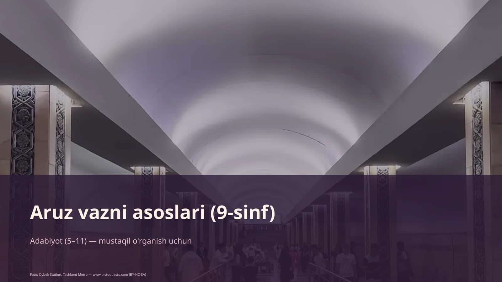 Aruz vazni asoslari (9-sinf) 1