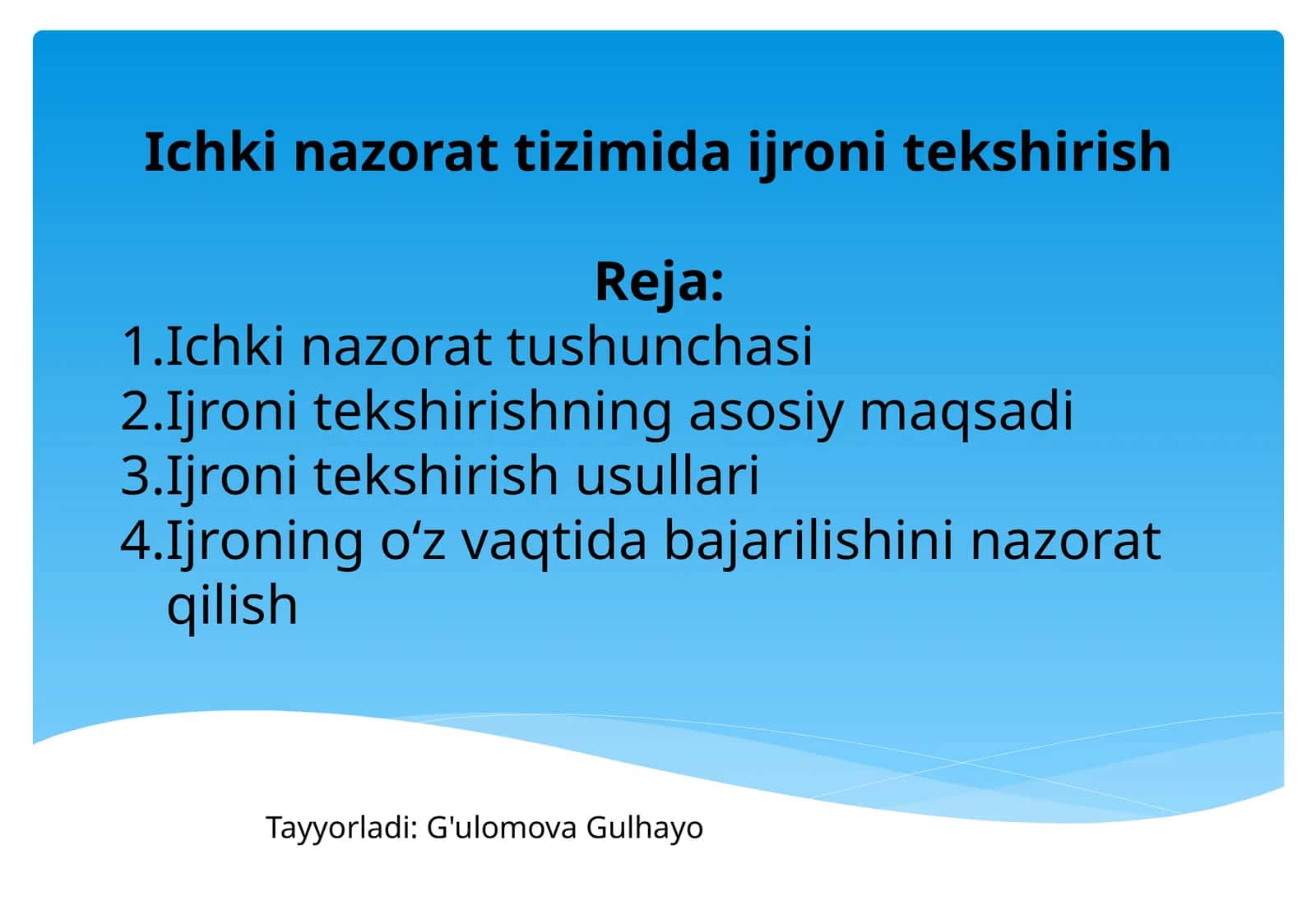 Ichki nazorat tizimida ijroni tekshirish 1