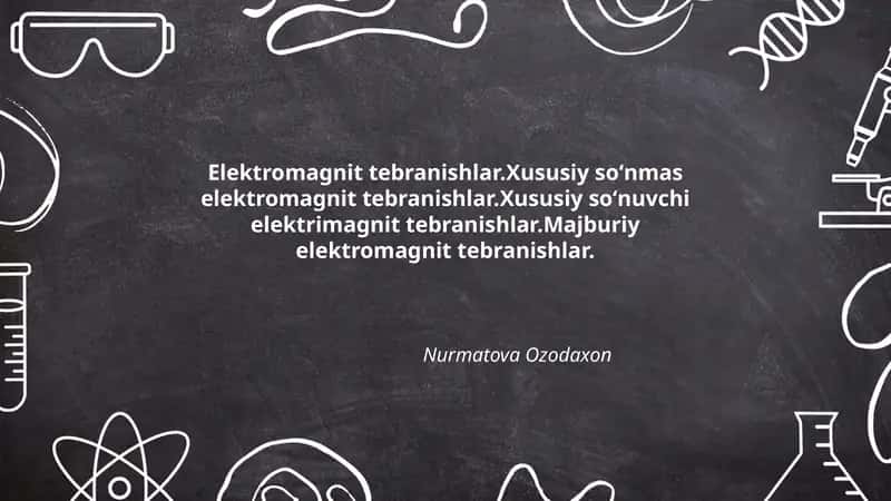 Elektromagnit tebranishlar 1