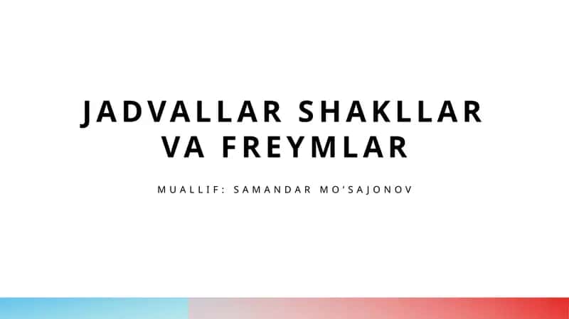 Jadvallar va geometrik shakllar 1