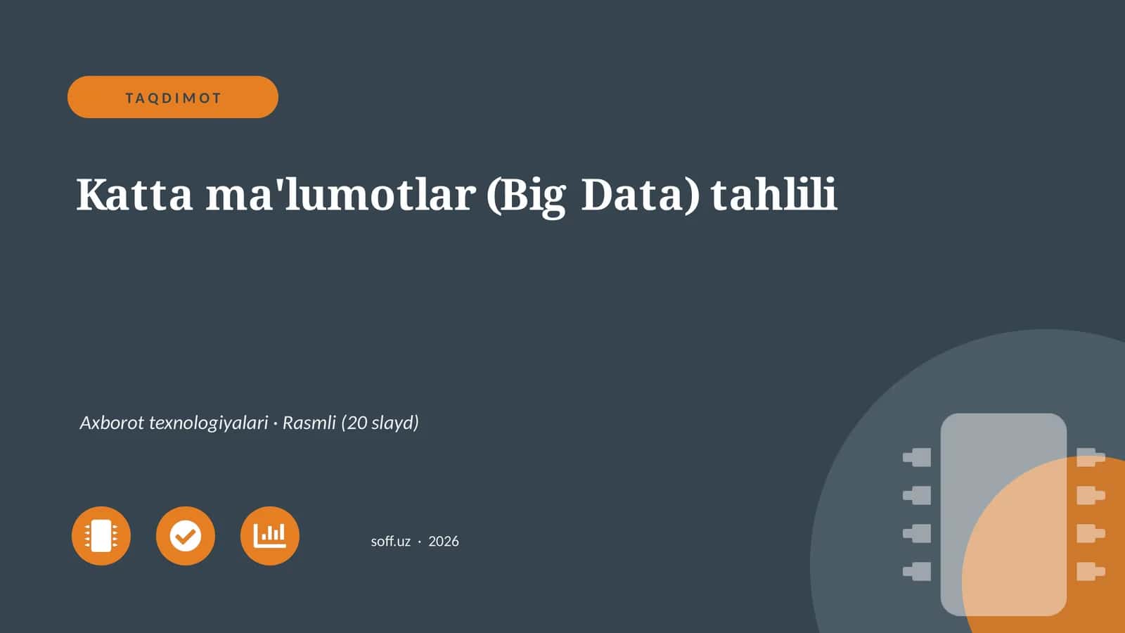 Katta ma'lumotlar (Big Data) tahlili 1