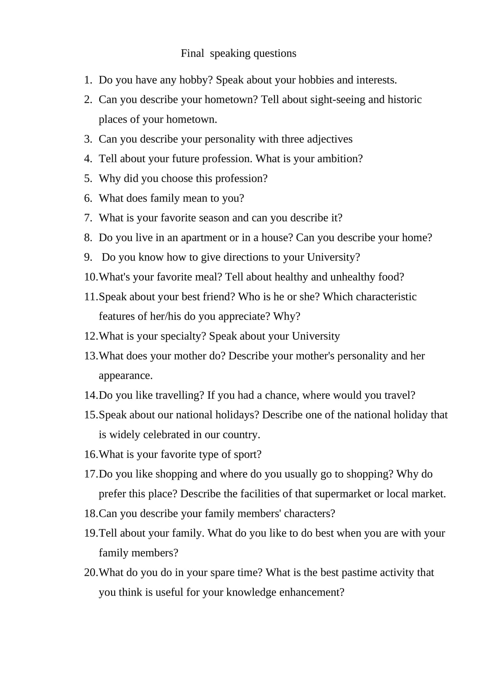 Final speaking questions 1