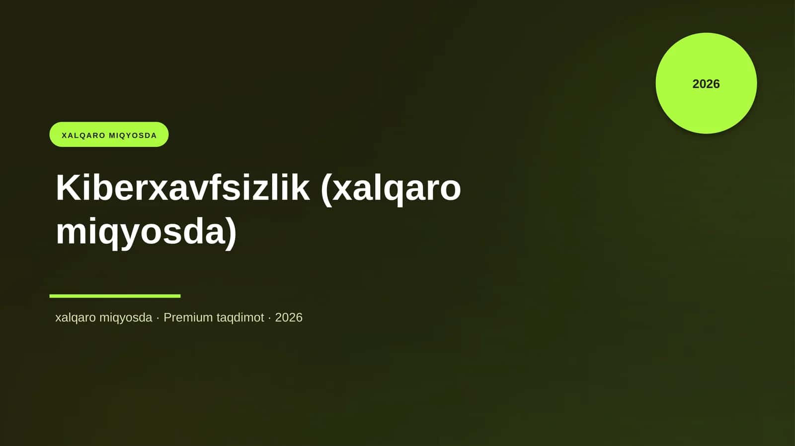 Kiberxavfsizlik (xalqaro miqyosda) 1