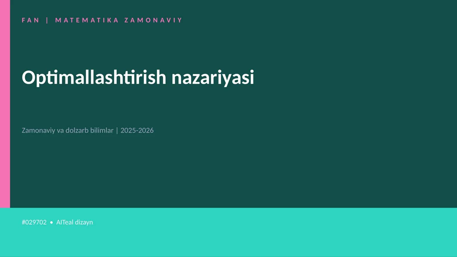 Optimallashtirish nazariyasi 1