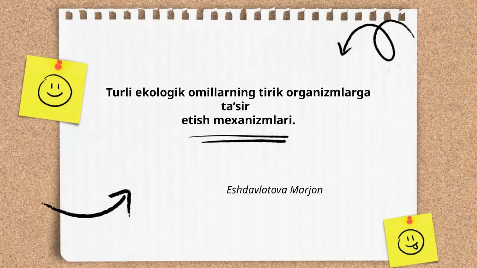 Turli ekologik omillarning tirik organizmlarga ta’siretish mexanizmlari 1
