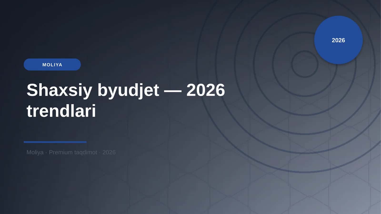 Shaxsiy byudjet — 2026 trendlari 1