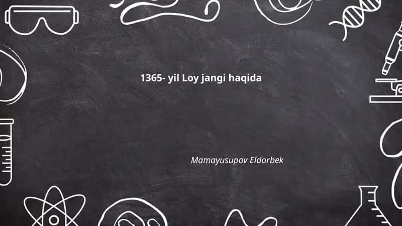 1365- yil Loy jangi haqida 1