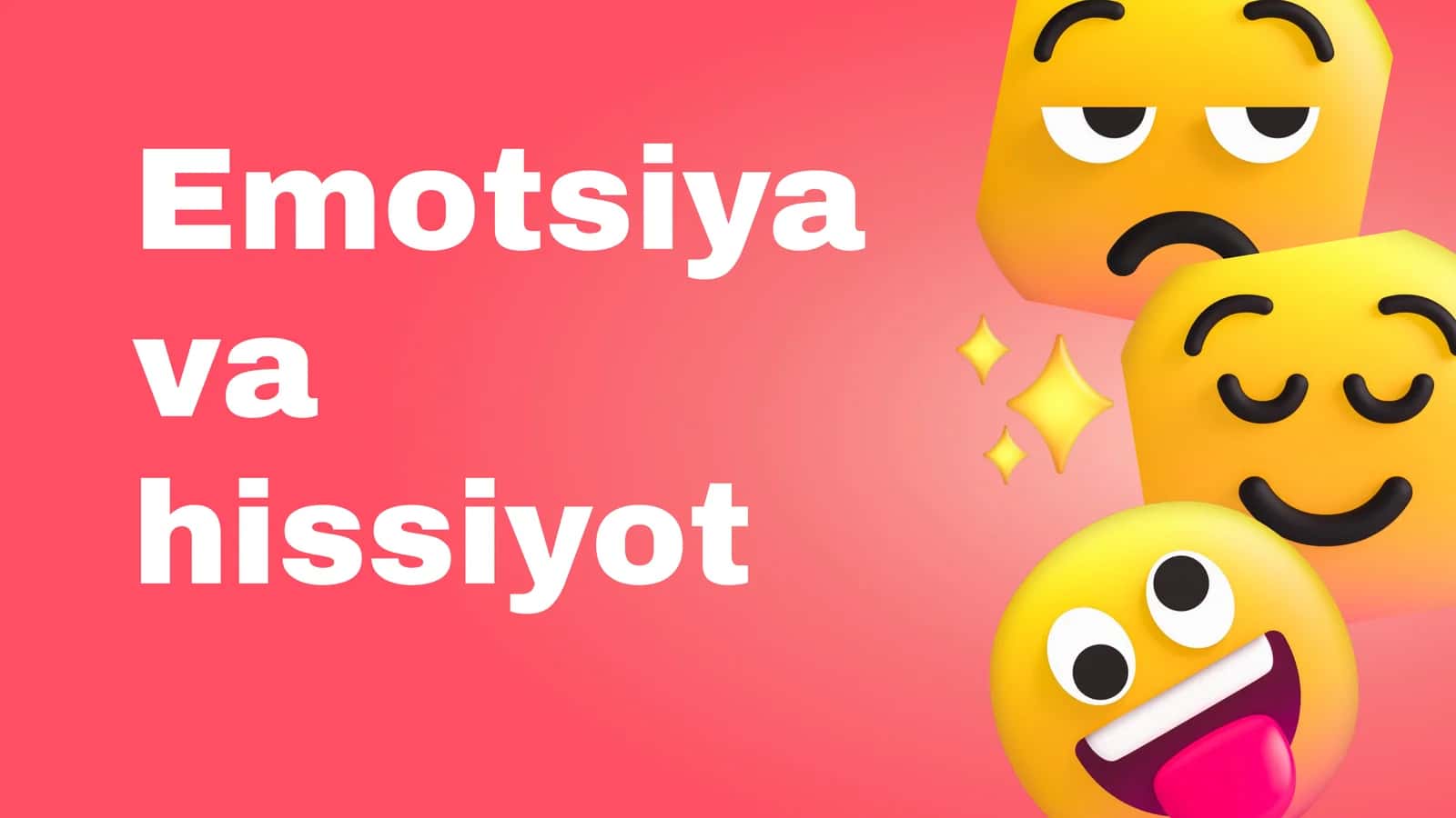 Emotsiya va hissiyot 1