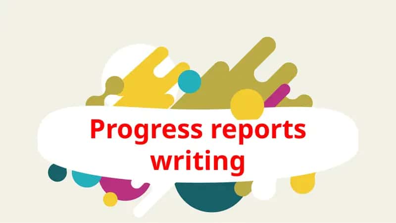 Progress Reports Writing 1