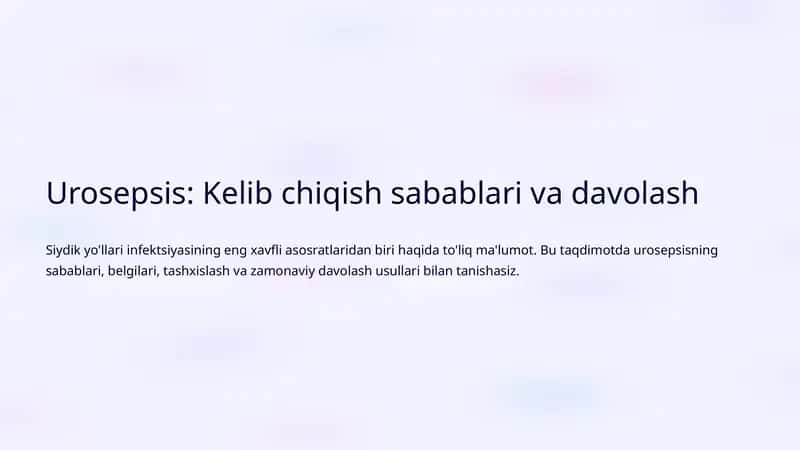 Urosepsis: Kelib chiqish sabablari va davolash 1