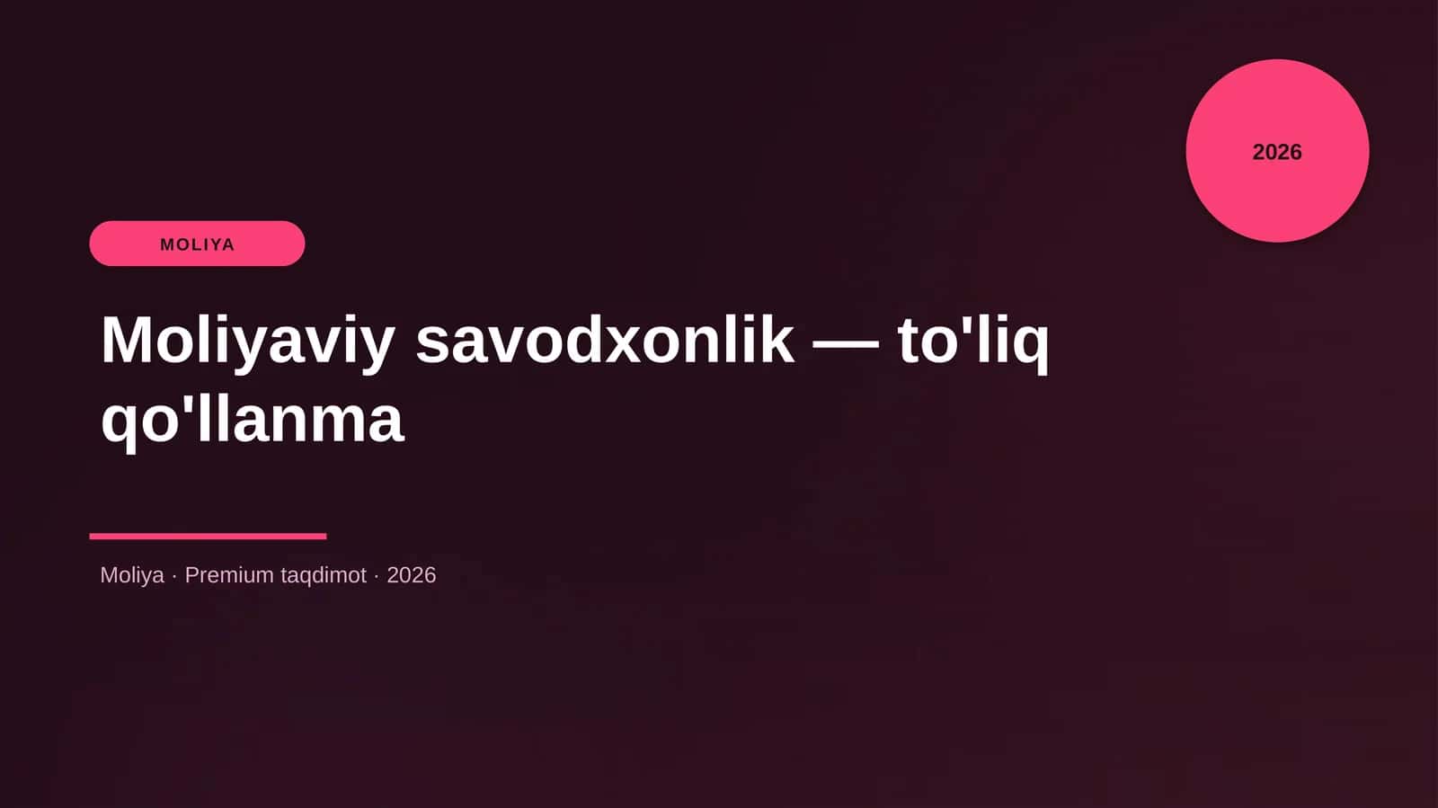 Moliyaviy savodxonlik — to'liq qo'llanma 1