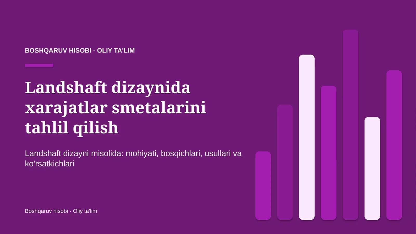 Landshaft dizaynida xarajatlar smetalarini tahlil qilish 1