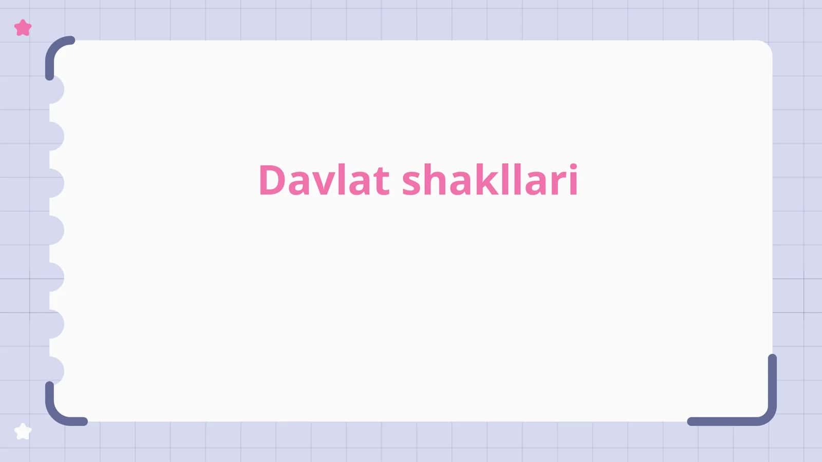 Davlat shakllari 1