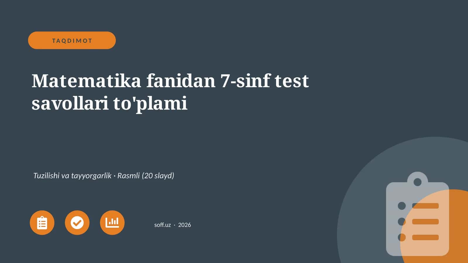 Matematika fanidan 7-sinf test savollari to'plami 1
