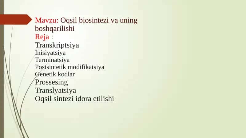 Oqsilbiosintezi va uning boshqarilishi 1