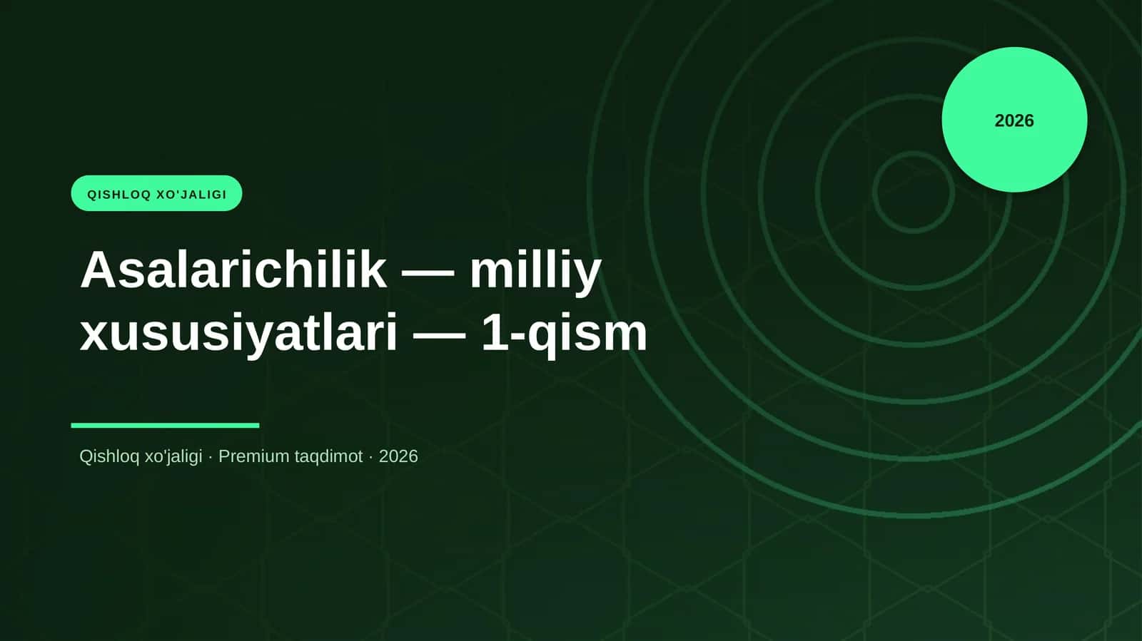 Asalarichilik — milliy xususiyatlari — 1-qism 1