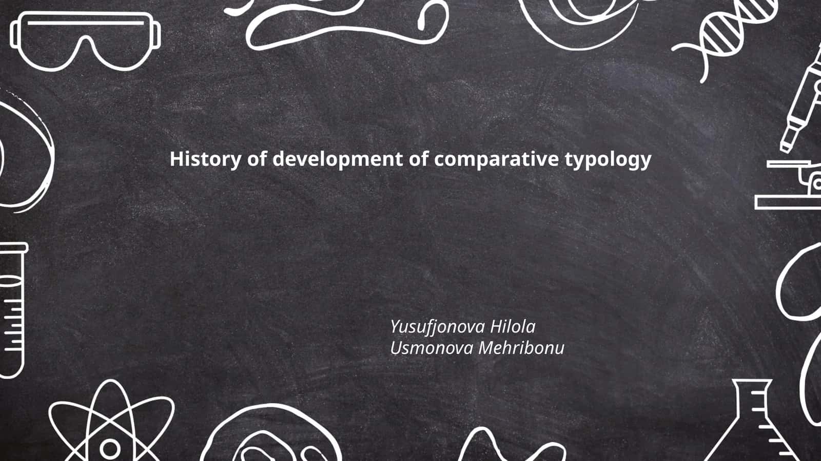 History of development of comparative typology 1