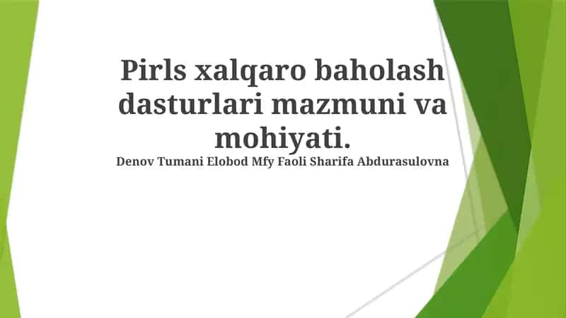 PIRLS xalqaro baholash dasturlari 1