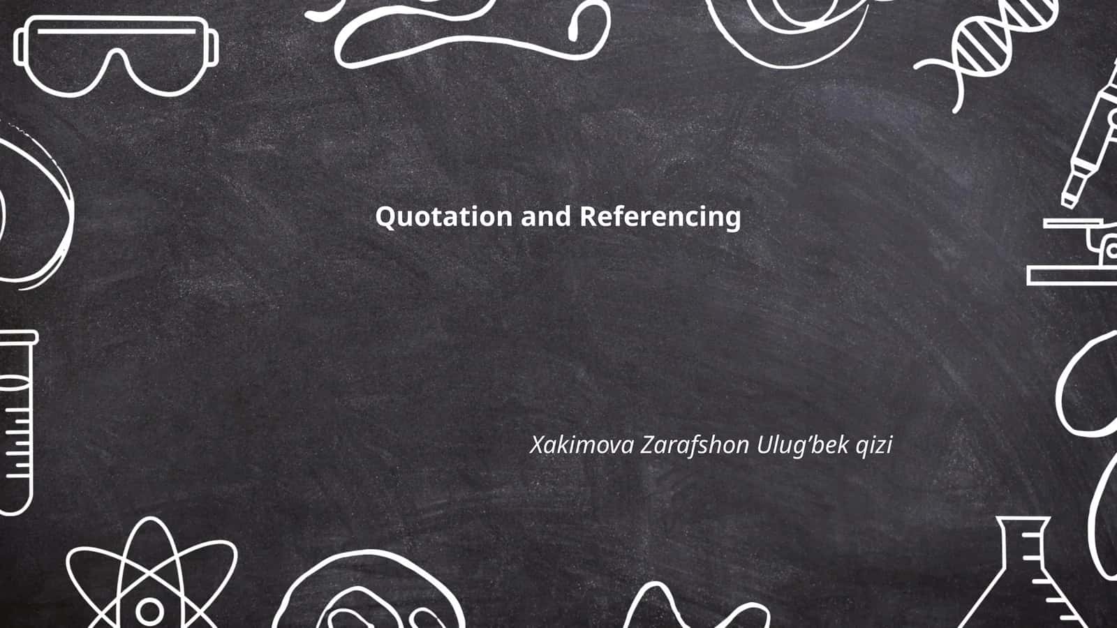 Quotation and Referencing 1