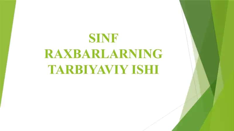 SINF RAXBARLARNING TARBIYAVIY ISHI 1