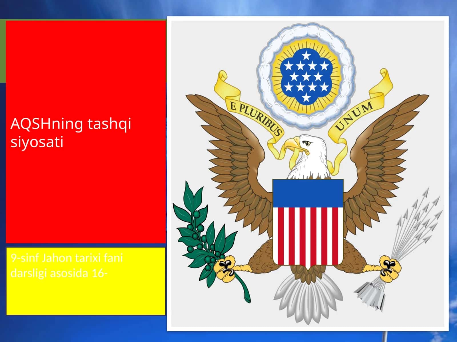 AQSHning tashqi siyosati 1