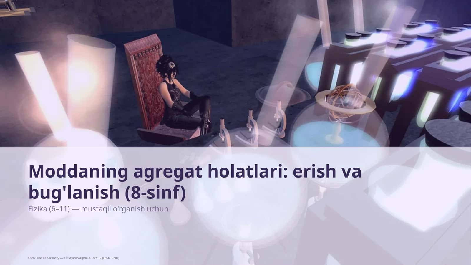 Moddaning agregat holatlari: erish va bug'lanish (8-sinf) 1
