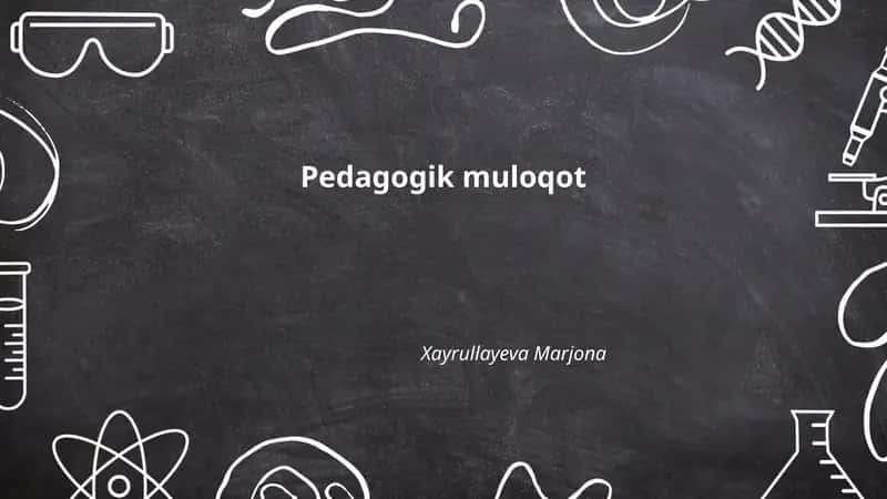 Pedagogik muloqot 1