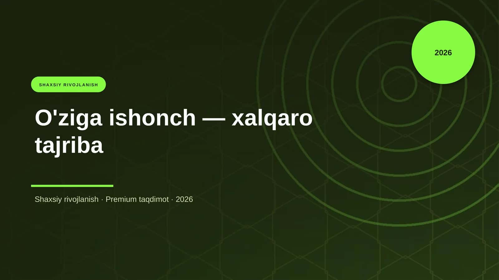 O'ziga ishonch — xalqaro tajriba 1