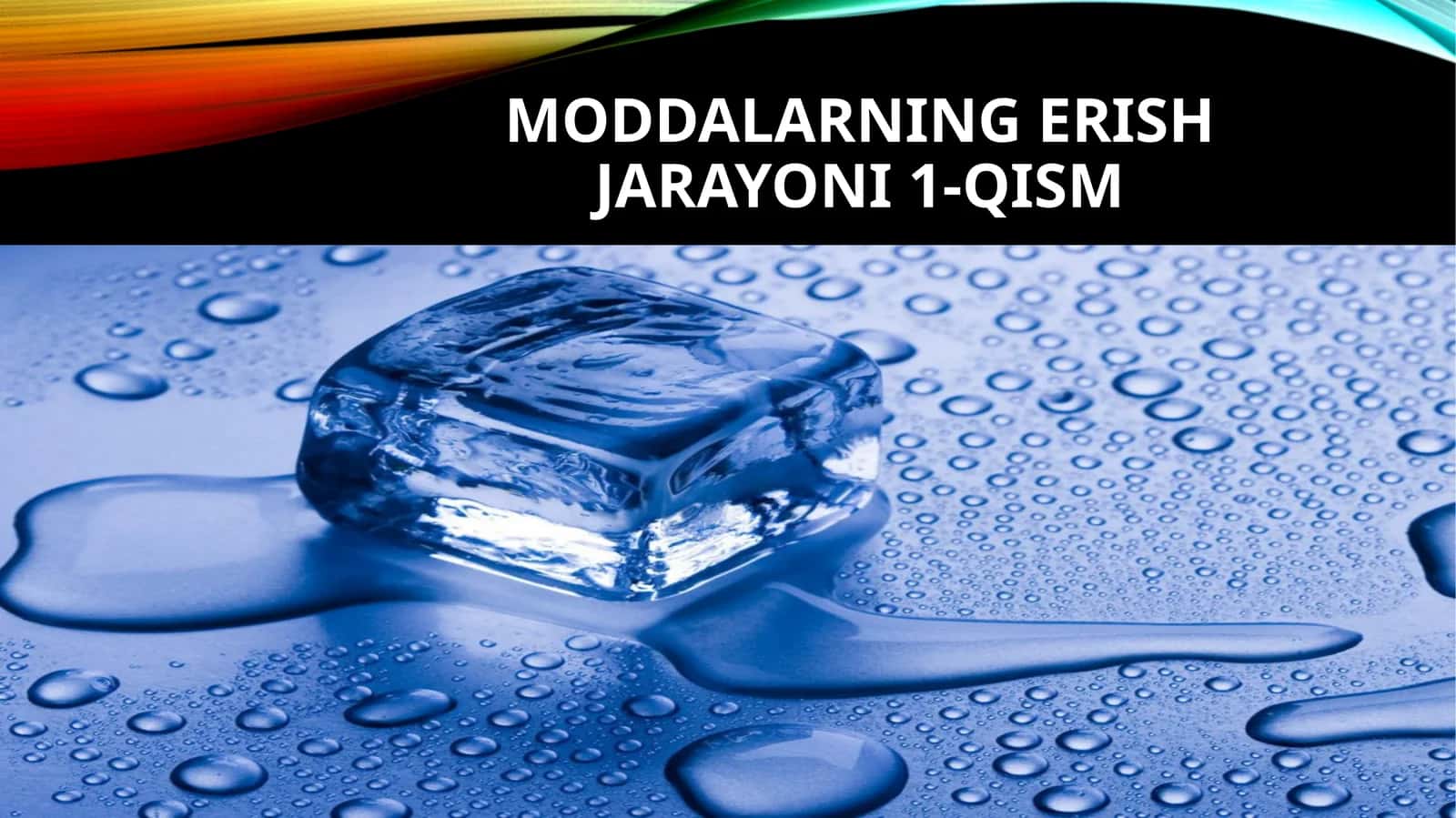 Moddalarningerishjarayoni1-qism 1