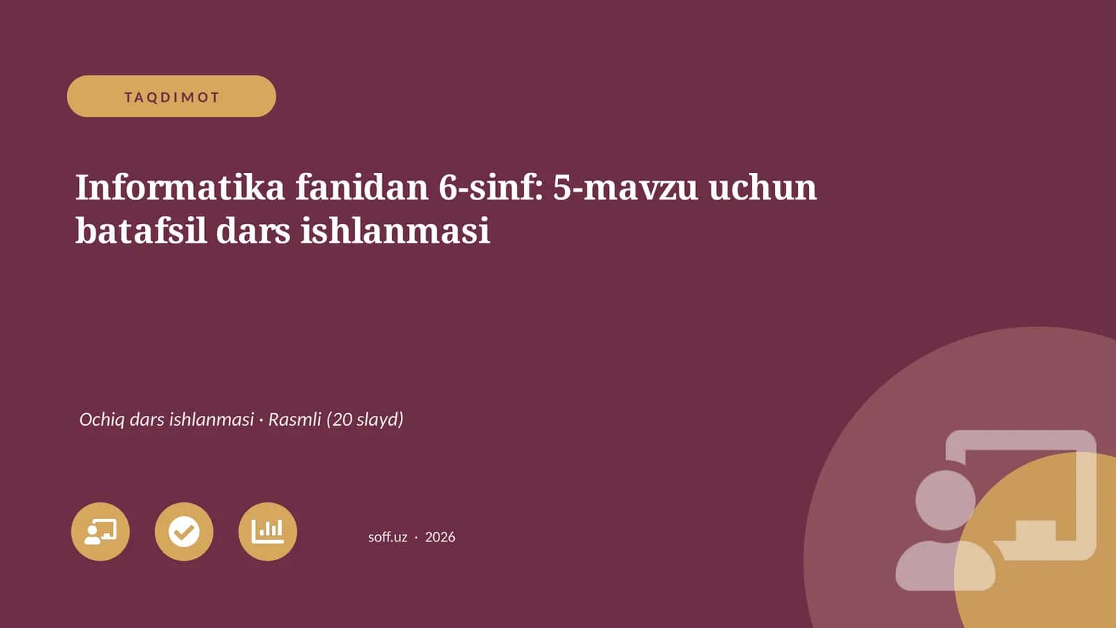 Informatika fanidan 6-sinf 1