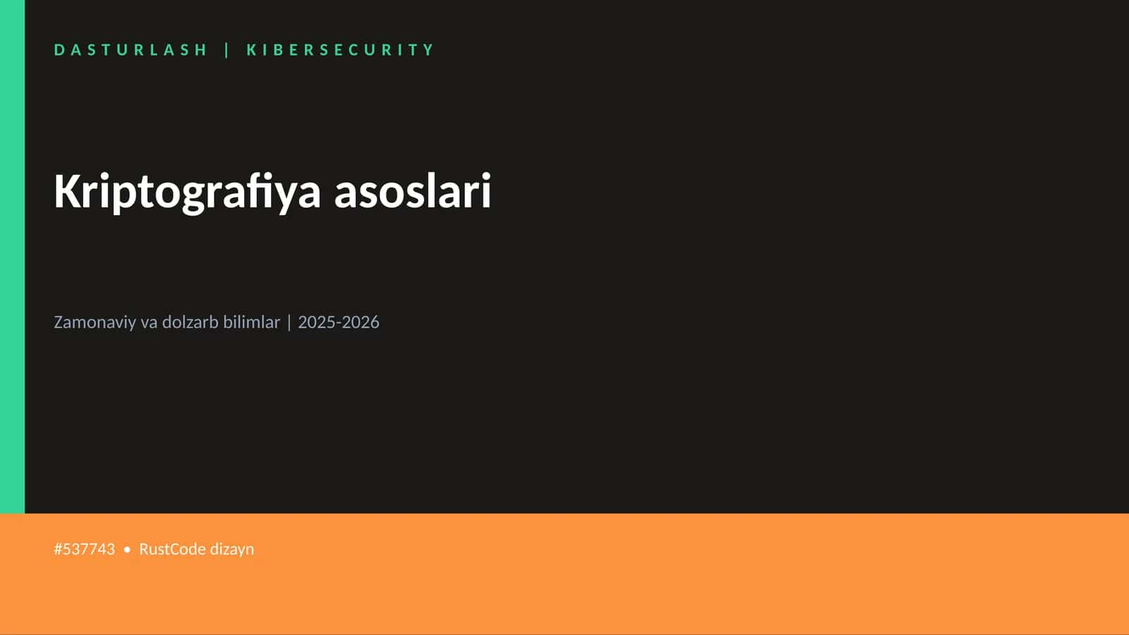 Kriptografiya asoslari 1