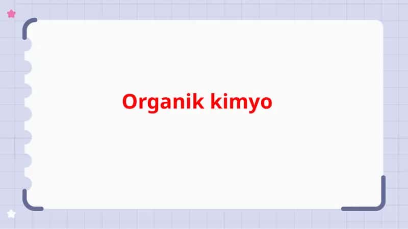 Organikkimyo 1