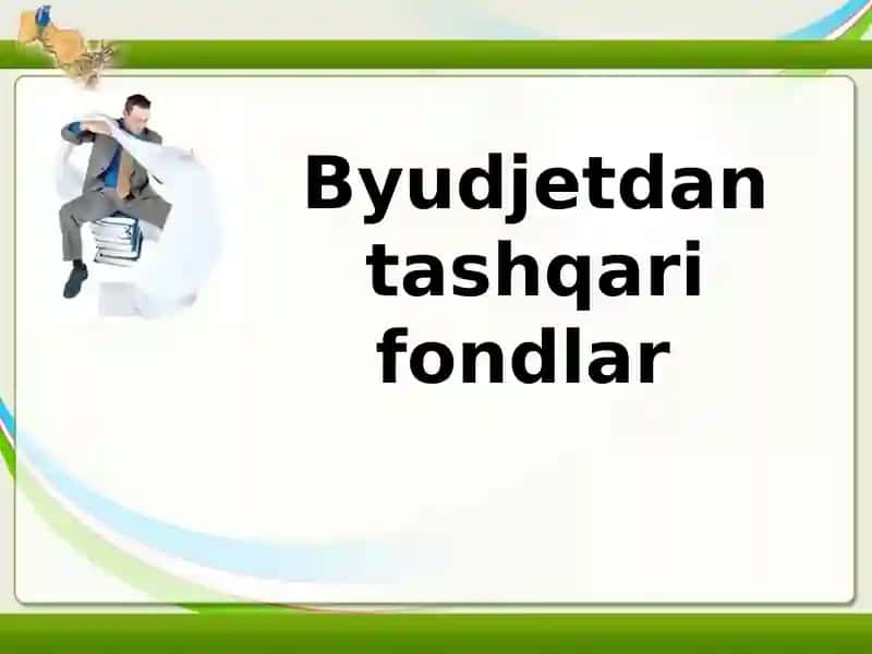 Byudjetdan tashqari fondlar