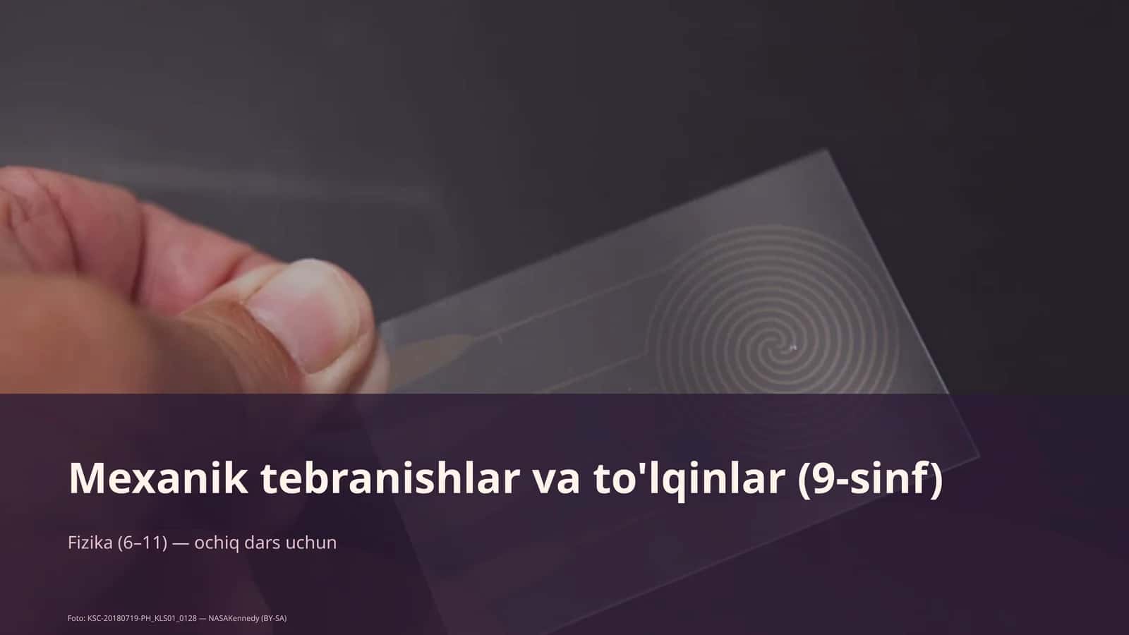 Mexanik tebranishlar va to'lqinlar (9-sinf) 1