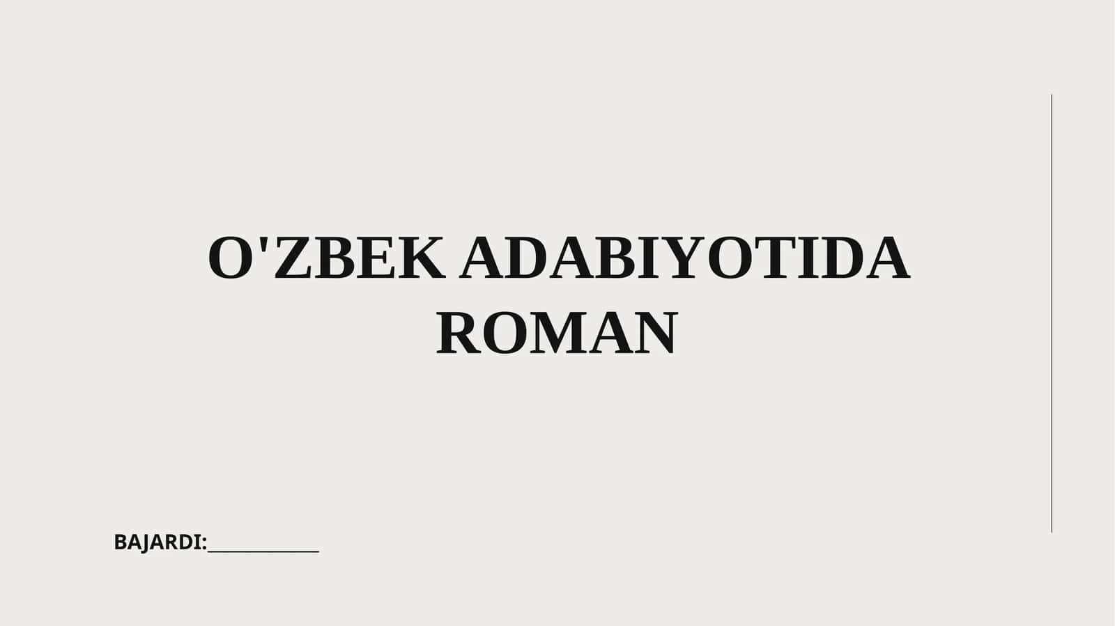 O'ZBEK ADABIYOTIDA ROMAN 1