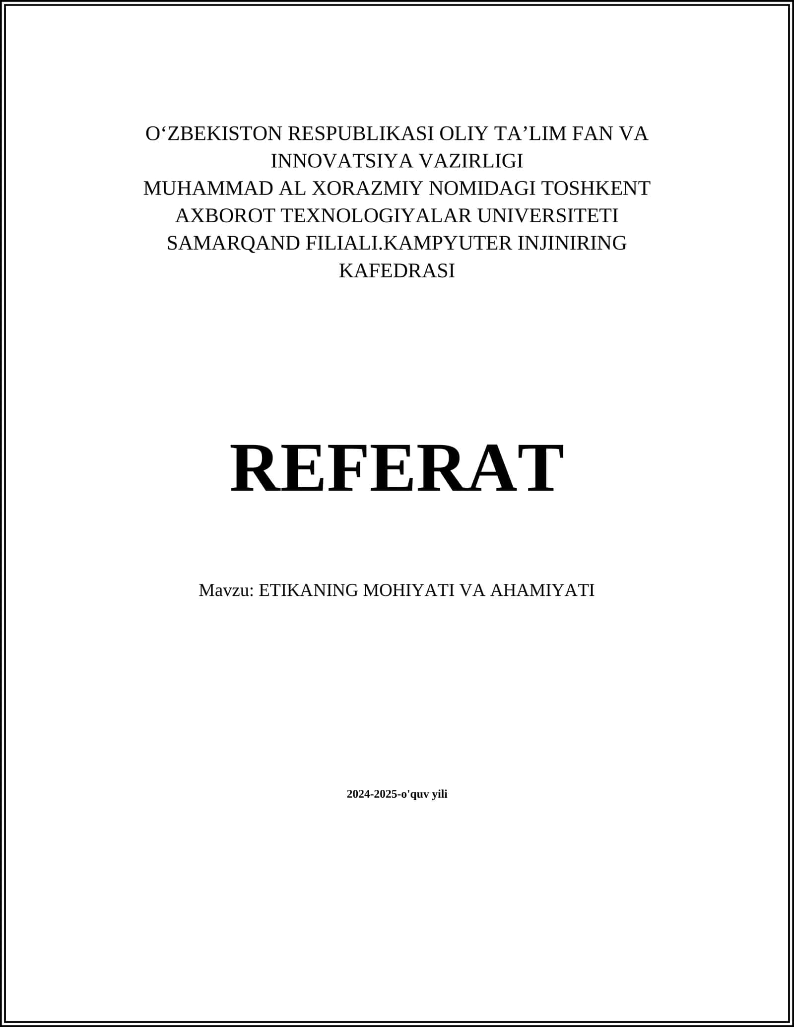 ETIKANING MOHIYATI VA AHAMIYATI 1
