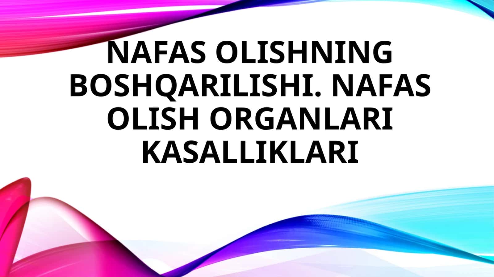 Nafas olishning boshqarilishi 1