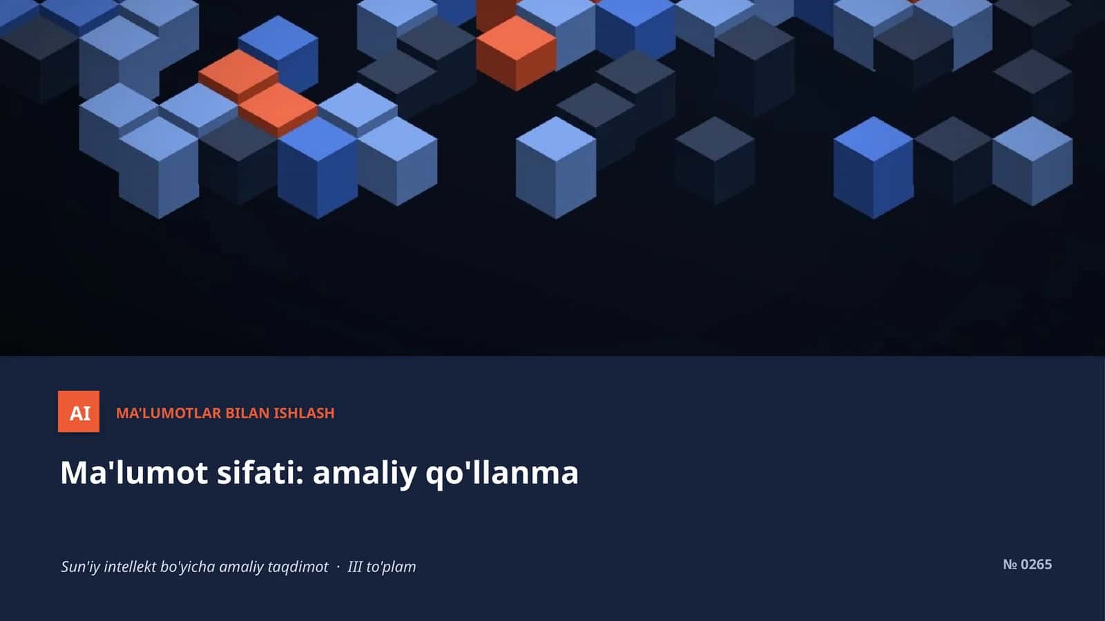 AI MA'LUMOTLAR BILAN ISHLASH 1