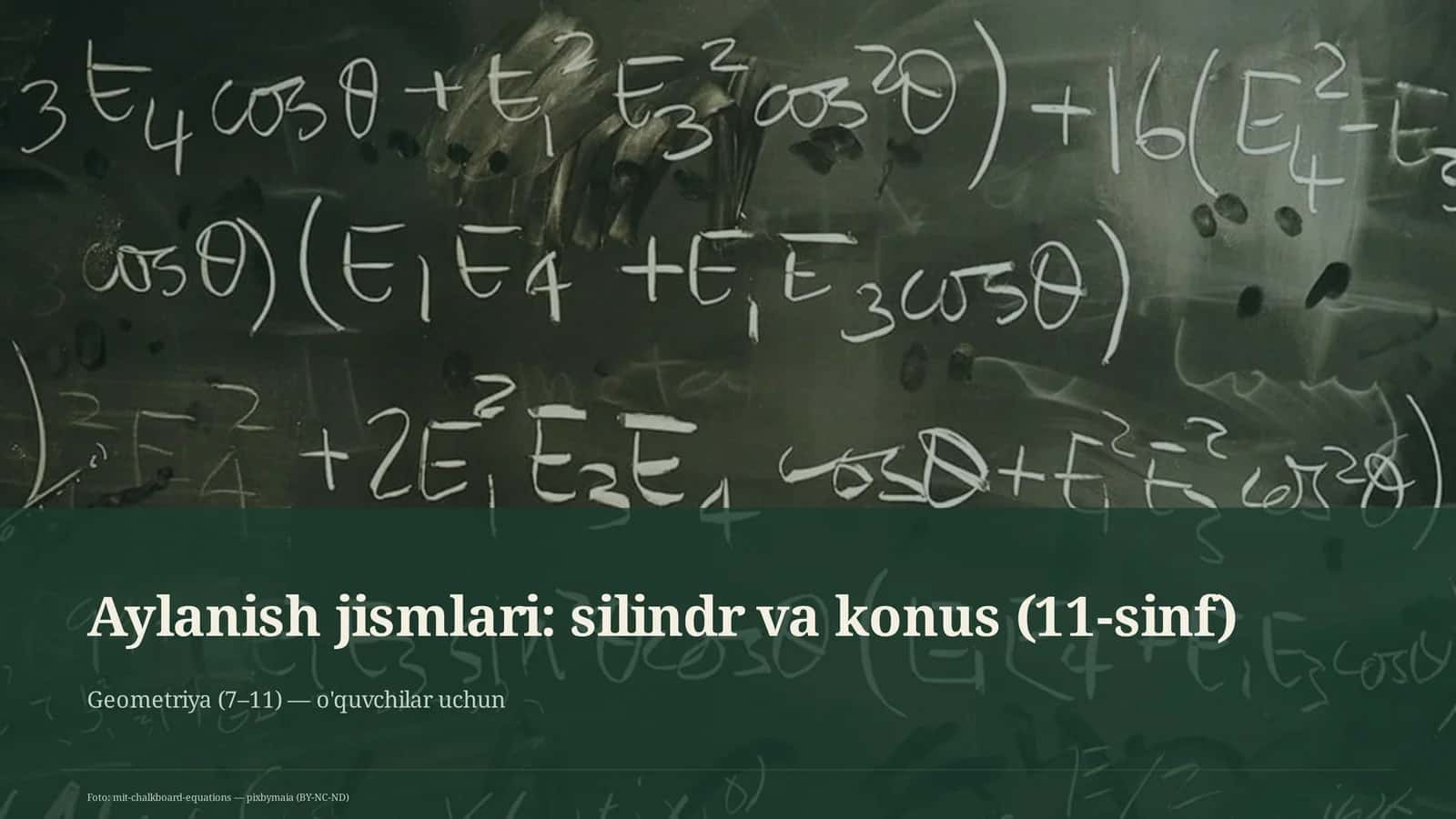 Aylanish jismlari: silindr va konus (11-sinf) 1
