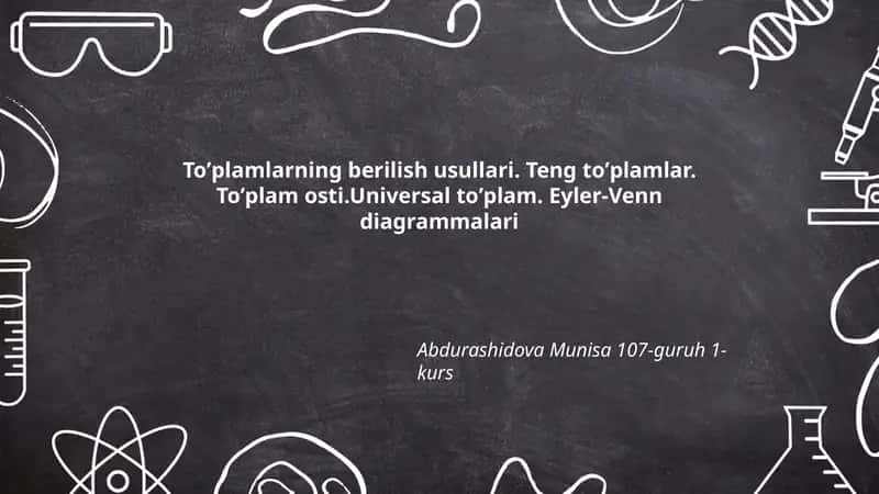 Toʼplamlarning berilish usullari 1