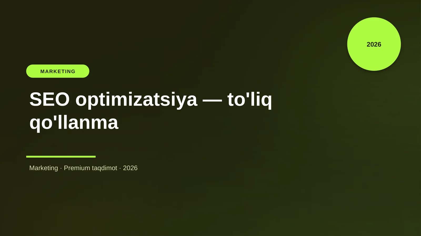 SEO optimizatsiya — to'liq qo'llanma 1