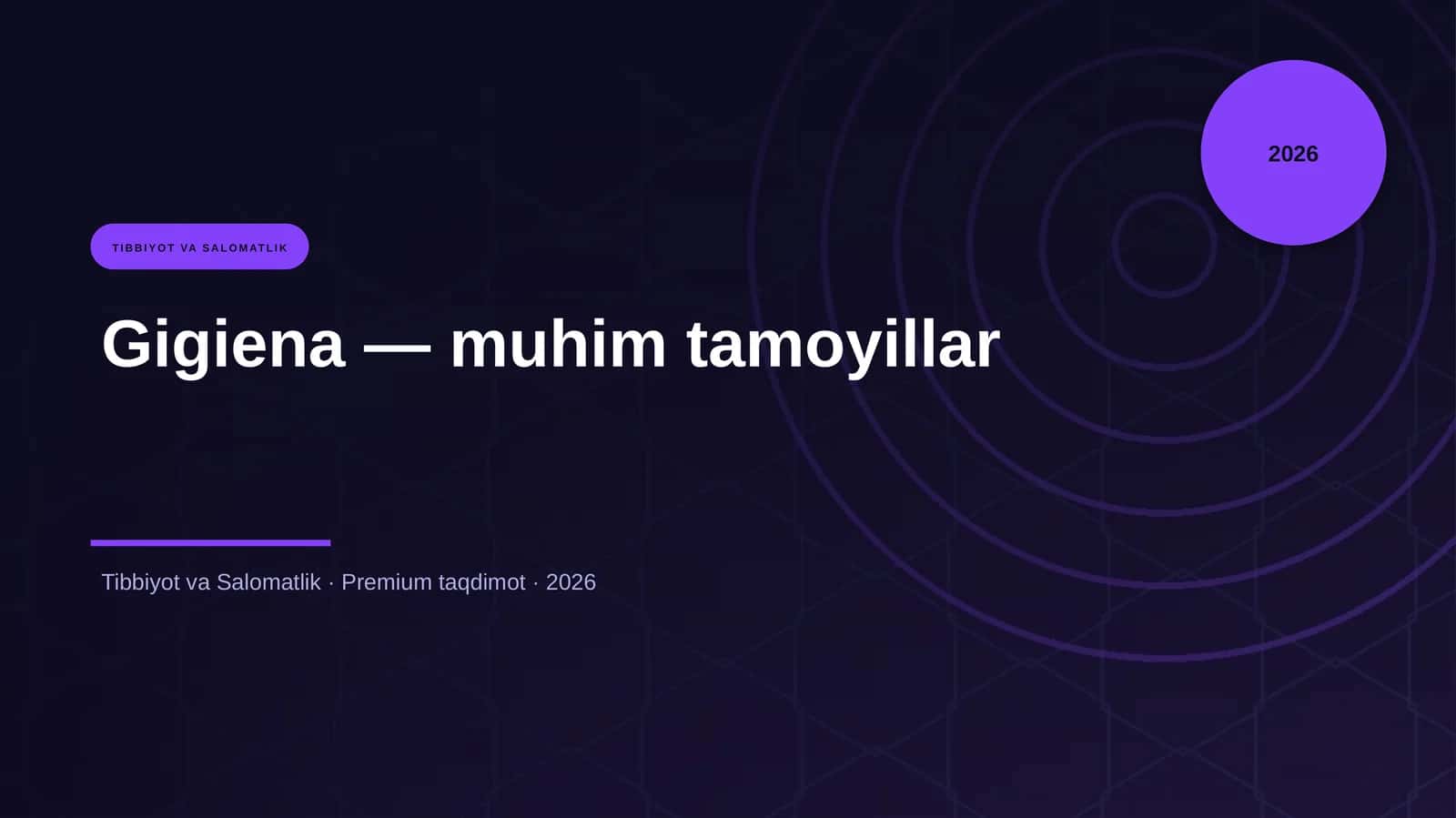 Gigiena — muhim tamoyillar 1
